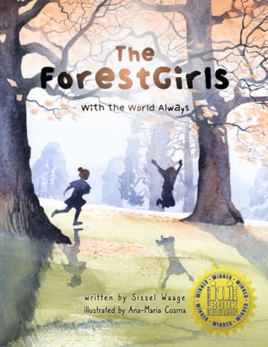 The ForestGirls, with the World Always (Paperback / Second Edition) von Lulu.com