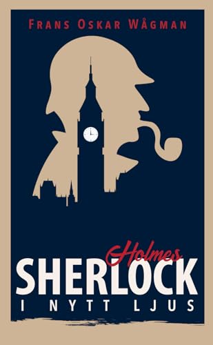Sherlock Holmes i nytt ljus von Yabot
