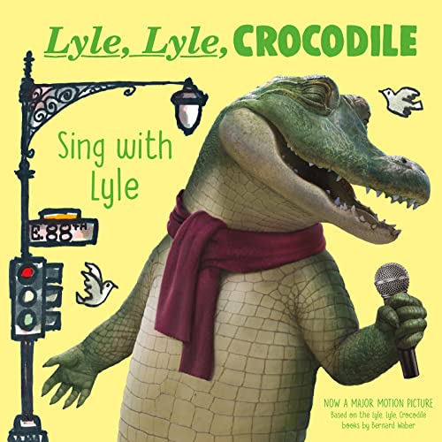 Lyle, Lyle, Crocodile: Sing with Lyle von Clarion