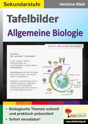 Tafelbilder Allgemeine Biologie: Biologische Themen schnell und praktisch präsentiert: Mit verschiedenen Bausteinen effektiv und nachhaltig unterrichten