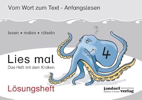 Lies mal 4 - Das Heft mit dem Kraken. Lösungsheft Lies mal 4 - Das Heft mit dem Kraken. Lösungsheft