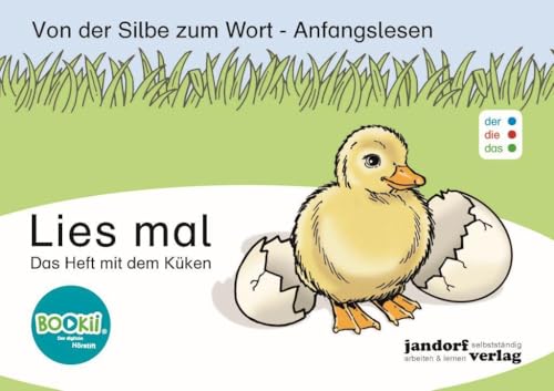 Lies mal - Das Heft mit dem Küken (DaZ): Von der Silbe zum Wort