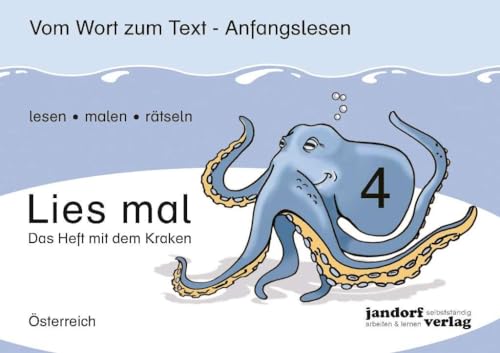 Lies mal! Heft 4 (Österreich): Vom Wort zum Text - Anfangslesen (Ausgabe für Österreich)