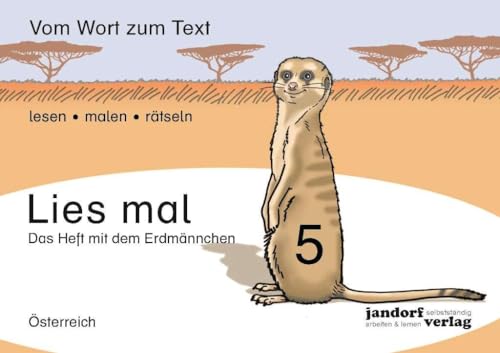 Lies mal! Heft 5 (Österreich): Vom Wort zum Text - Anfangslesen ( Ausgabe für Österreich)