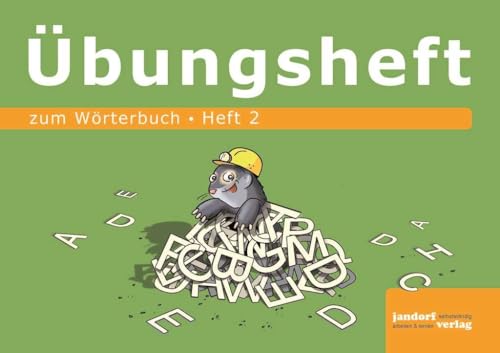 Wörterbuchübungsheft 2 (zum Wörterbuch 19x16cm): ab Klasse 3