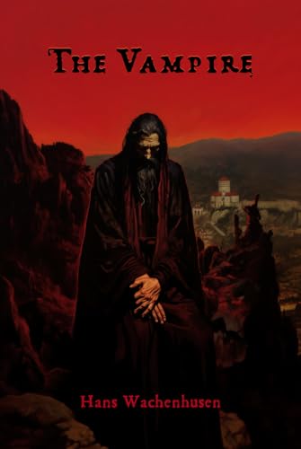 The Vampire: Novel from Bulgaria von Independently published