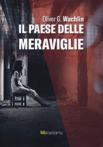 Il Paese Delle Meraviglie