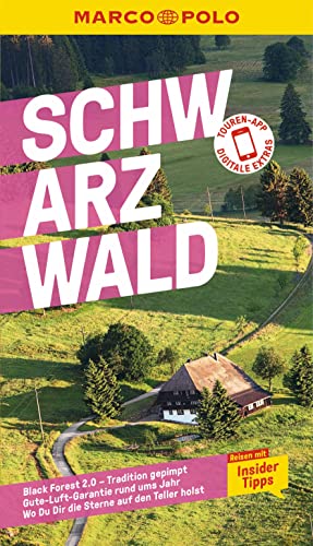 MARCO POLO Reiseführer Schwarzwald: Reisen mit Insider-Tipps. Inklusive kostenloser Touren-App von MAIRDUMONT