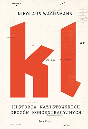 Historia nazistowskich obozow koncentracyjnych Historia nazistowskich obozow koncentracyjnych von Swiat Ksiazki