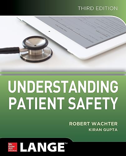 Understanding Patient Safety