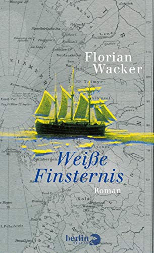 Weiße Finsternis: Roman von Berlin Verlag