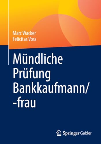 Mündliche Prüfung Bankkaufmann/-frau