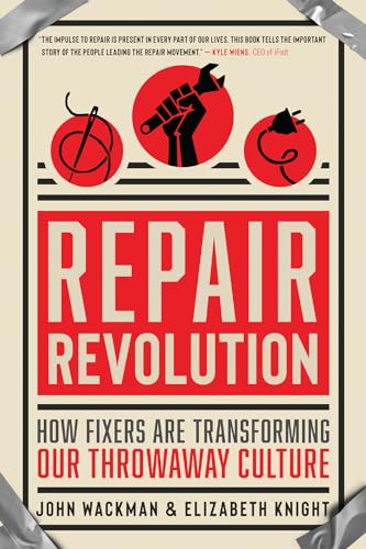 Repair Revolution: How Fixers Are Transforming Our Throwaway Culture