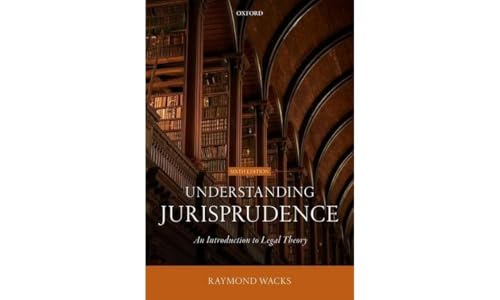 Understanding Jurisprudence: An Introduction to Legal Theory von Oxford University Press