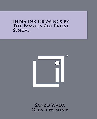 India Ink Drawings By The Famous Zen Priest Sengai von Literary Licensing, LLC
