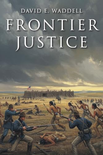 Frontier Justice von Fulton Books