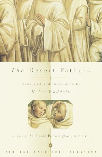 The Desert Fathers: Translations from the Latin (Vintage Spiritual Classics) von Vintage