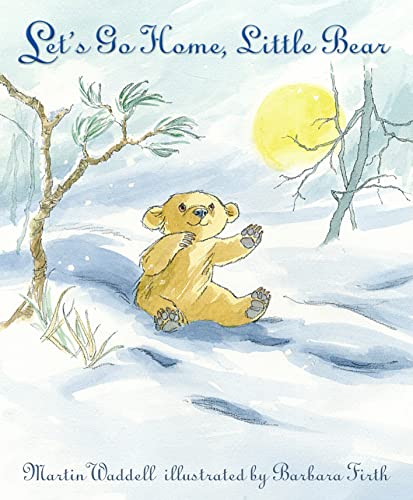 Let's Go Home, Little Bear: A beloved classic from the recipient of An Post Irish Book Awards’ Bob Hughes Lifetime Achievement Award (Can't You Sleep, Little Bear?)