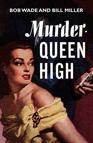 Murder — Queen High