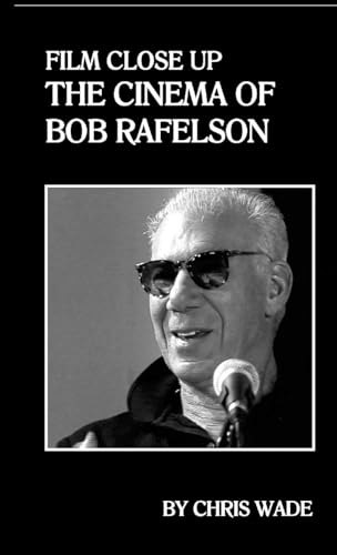 Film Close Up: The Cinema of Bob Rafelson von Lulu.com