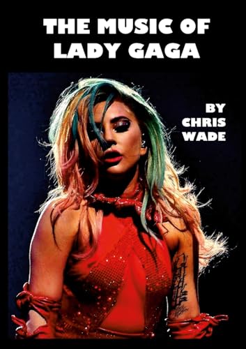 The Music of Lady Gaga von Lulu.com