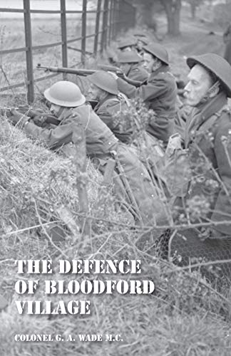 DEFENCE OF BLOODFORD VILLAGE