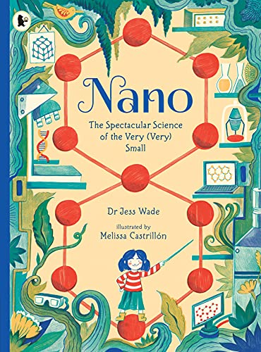 Nano: The Spectacular Science of the Very (Very) Small von WALKER BOOKS