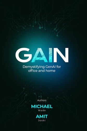 GAIN: Demystifying GenAI for office and home von Independently published