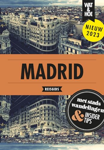 Madrid: Stedentrip (Wat & hoe reisgidsen) von Kosmos Uitgevers