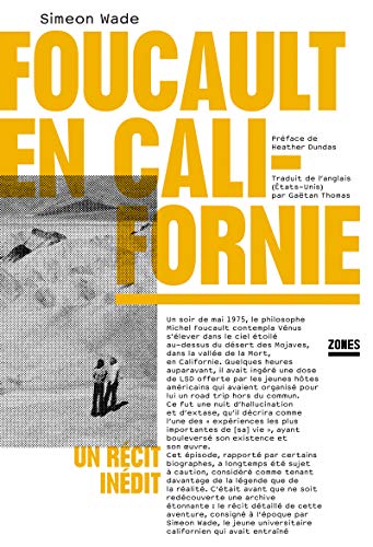 Foucault en Californie: Un récit inédit von ZONES