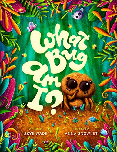 What Bug Am I?: A Funny, Educational Story about Backyard Bugs. Bug Book for Kids with Insect Facts.