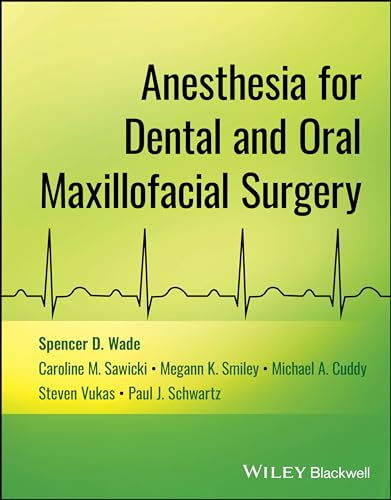 Anesthesia for Dental and Oral Maxillofacial Surgery von Wiley-Blackwell