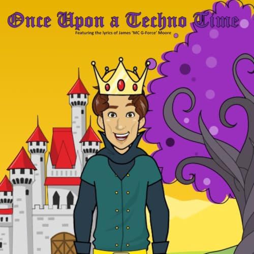 Once Upon A Techno Time (Lyrics of MC's from Northeast Rave Scene, Band 1) von Independently published