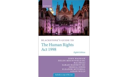 Blackstone's Guide to the Human Rights Act 1998 (Blackstone's Guides) von Oxford University Press