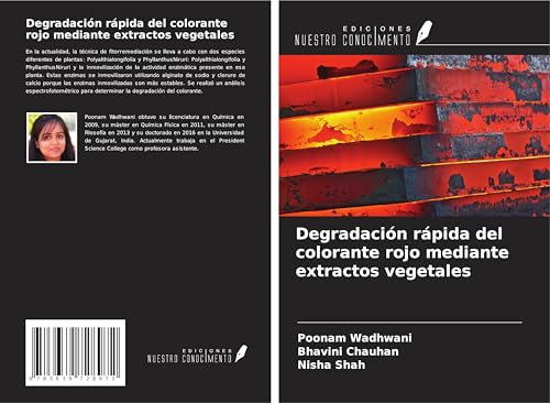 Degradación rápida del colorante rojo mediante extractos vegetales von VDM Verlag