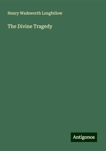 The Divine Tragedy
