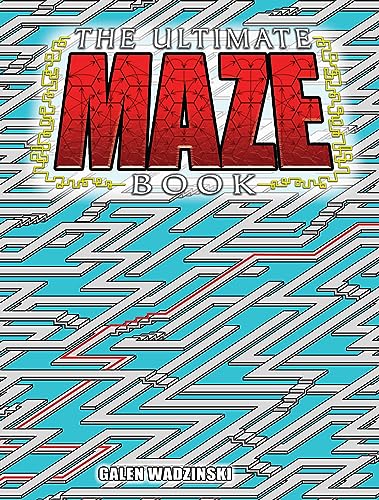 The Ultimate Maze Book (Dover Puzzle Books)