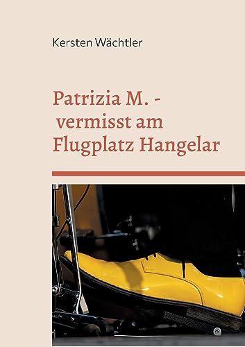 Patrizia M. - vermisst am Flugplatz Hangelar