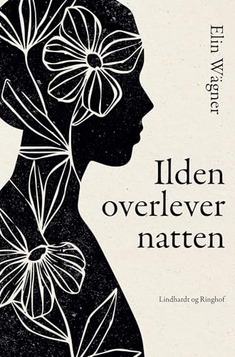 Ilden overlever natten von Lindhardt og Ringhof