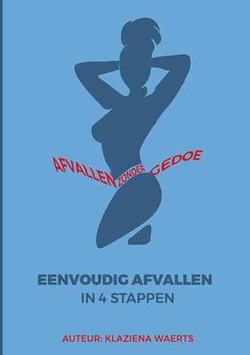 Eenvoudig Afvallen in 4 Stappen von Brave New Books