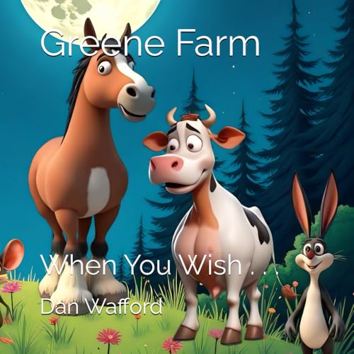Greene Farm: When You Wish . . . von Independently published