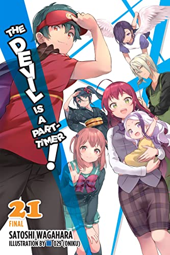 The Devil Is a Part-Timer!, Vol. 21 (light novel): Volume 21 (DEVIL IS PART TIMER LIGHT NOVEL SC) von Yen Press