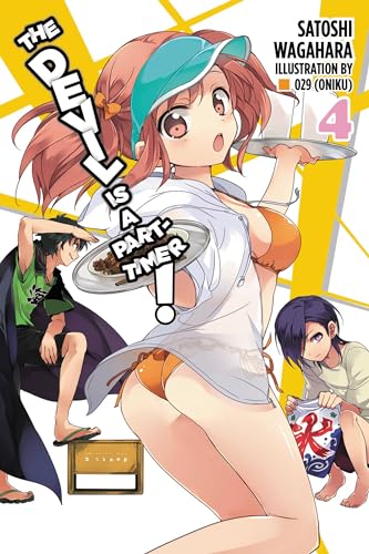 The Devil Is a Part-Timer!, Vol. 4 (light novel): Volume 4 (DEVIL IS PART TIMER LIGHT NOVEL SC, Band 4)