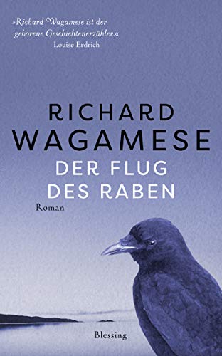 Der Flug des Raben: Roman von Blessing Karl Verlag