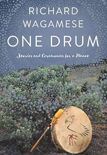 One Drum: Stories and Ceremonies for a Planet von Douglas & McIntyre