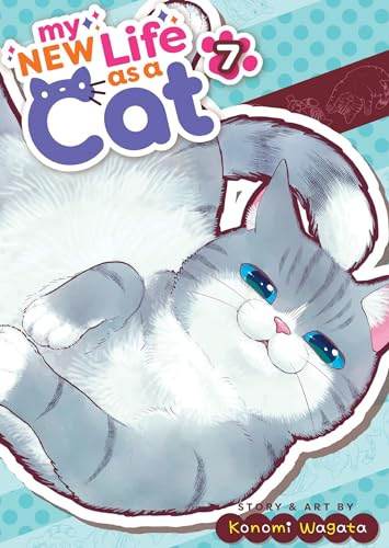 My New Life as a Cat Vol. 7
