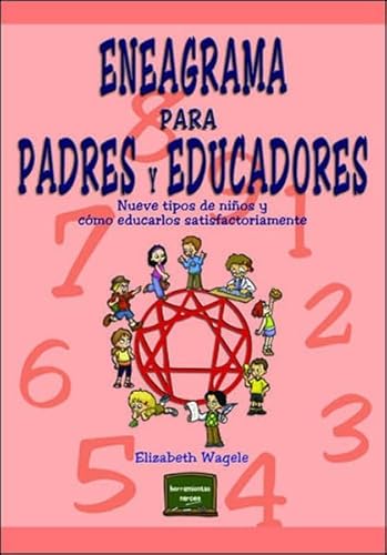 Eneagrama para padres y educadores (Herramientas, Band 4) von Narcea Ediciones
