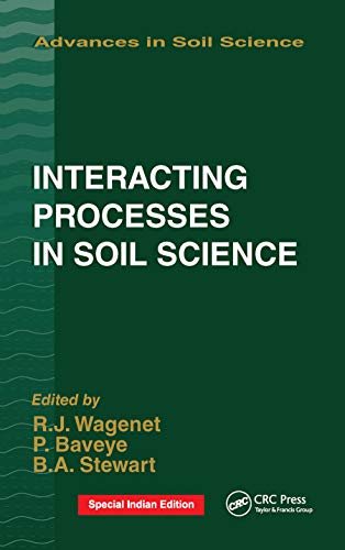 Interacting Processes in Soil Science (Advances in Soil Science) von CRC Press