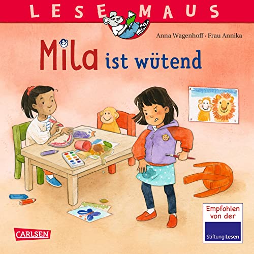 LESEMAUS 213: Mila ist wütend: Einfühlsame Geschichte über den Umgang mit Wut | zum gemeinsamen Anschauen und Vorlesen (213) von Carlsen