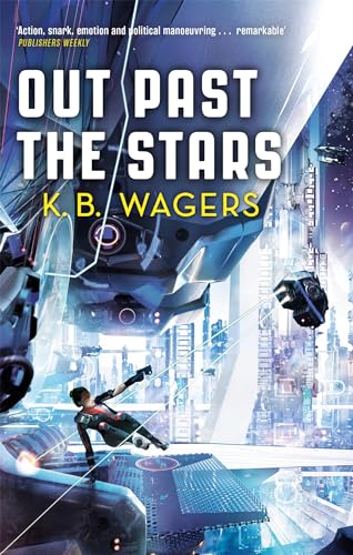 Out Past The Stars: The Farian War, Book 3 (The Farian War Trilogy) von Orbit